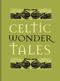 Celtic Wonder Tales-9781851246823