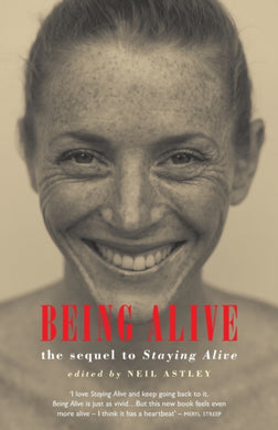 Being Alive : the sequel to Staying Alive-9781852246754
