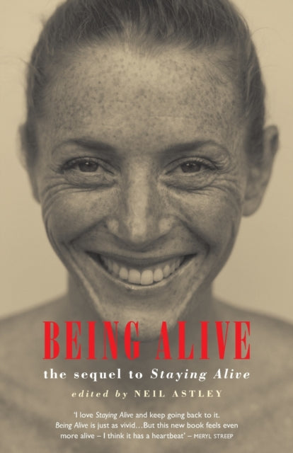 Being Alive : the sequel to Staying Alive-9781852246754
