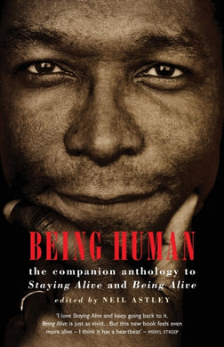 Being Human : the companion anthology to Staying Alive and Being Alive-9781852248093
