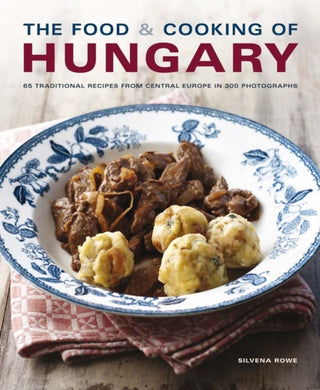 Food and Cooking of Hungary-9781903141922
