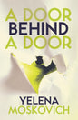 A Door Behind a Door-9781910312933