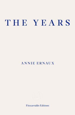 The Years – WINNER OF THE 2022 NOBEL PRIZE IN LITERATURE-9781910695784