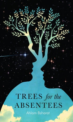 Trees For The Absentees-9781911107231