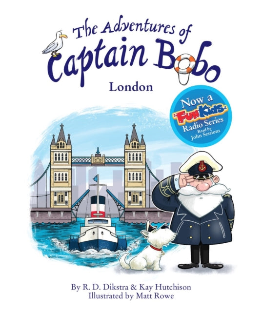 The Adventures of Captain Bobo : London-9781911254010