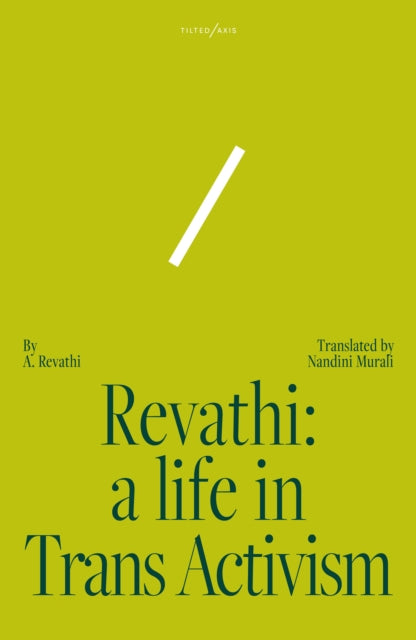 Revathi: A Life in Trans Activism-9781911284840