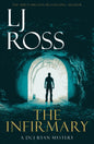 The Infirmary : A DCI Ryan Mystery-9781912310111