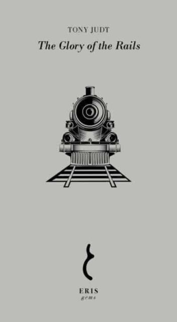 The Glory of the Rails-9781912475834