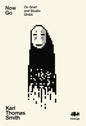 Now Go : On Grief and Studio Ghibli-9781912489589