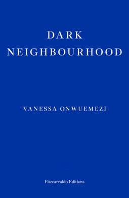 Dark Neighbourhood-9781913097707