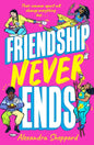 Friendship Never Ends-9781913311414