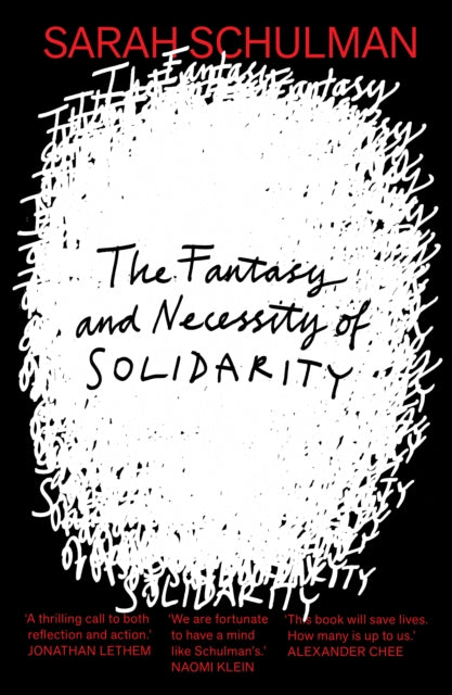 The Fantasy and Necessity of Solidarity-9781913512774