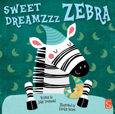 Sweet Dreamzzz Zebra-9781913971557