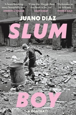 Slum Boy : 'One of the most moving accounts of non-fiction ever written' GUARDIAN-9781914240829