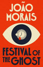 Festival of the Ghost-9781917140164