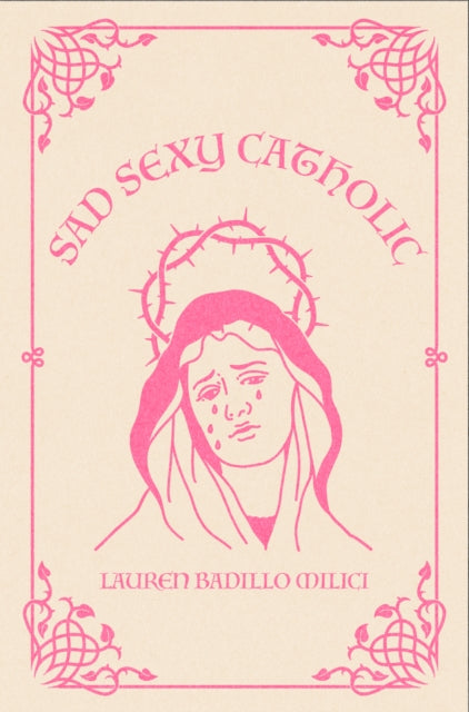 Sad Sexy Catholic-9781955904285