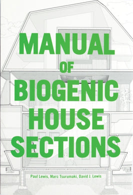 Manual of Biogenic House Sections-9781957183091
