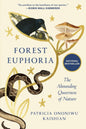 Forest Euphoria : The Abounding Queerness of Nature-9781966302407