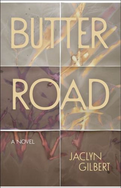 Butter Road : A Novel-9781968209063