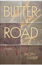 Butter Road : A Novel-9781968209063