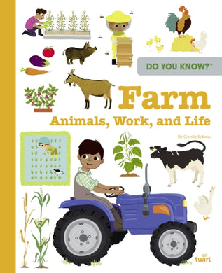 Do You Know?: Farm Animals, Work, and Life-9782408049881