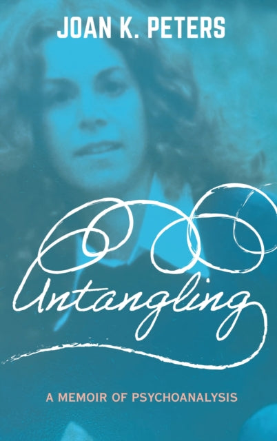 Untangling : A Memoir of Psychoanalysis-9798216488903