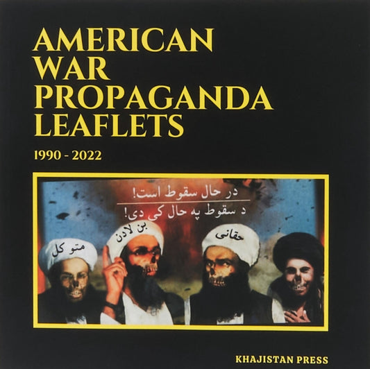 American War Propaganda Leaflets: (1990 - 2022)-9798988428046