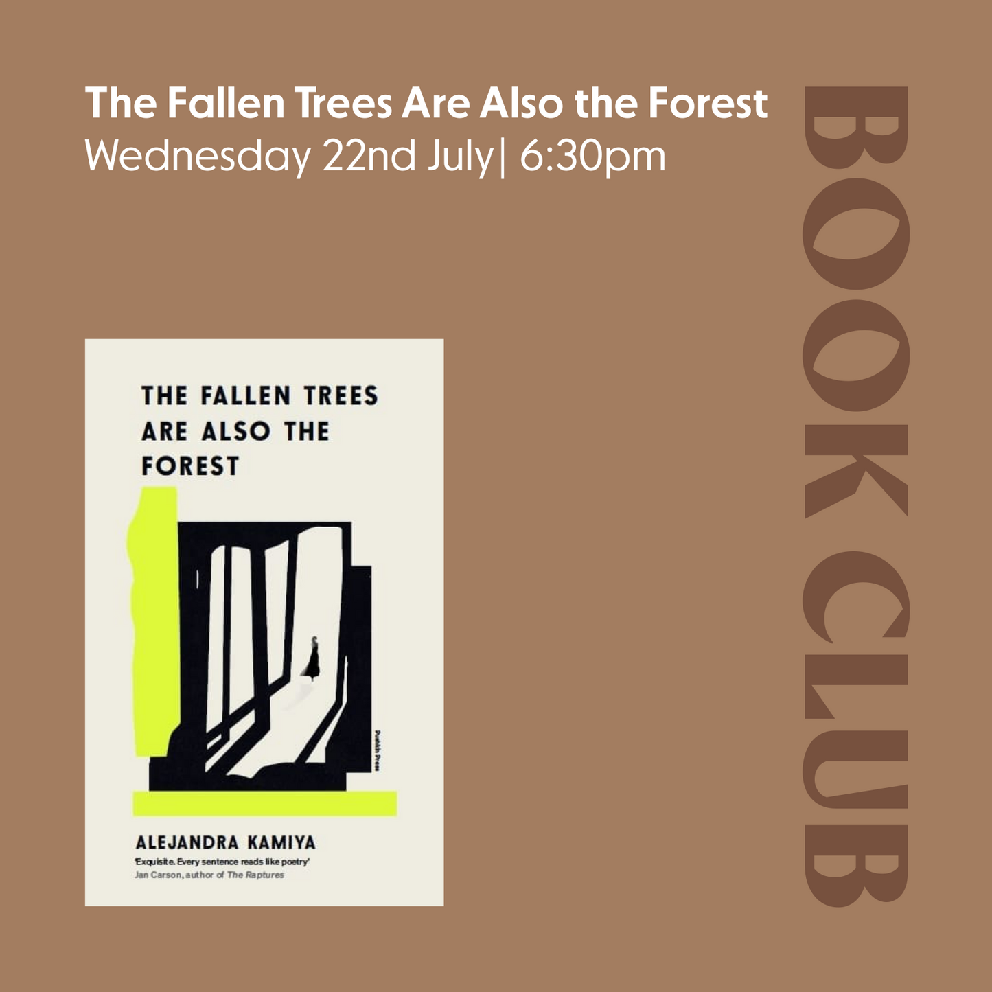 The Fallen Trees are Also The Forest | Book Club 22nd July | 6:30pm