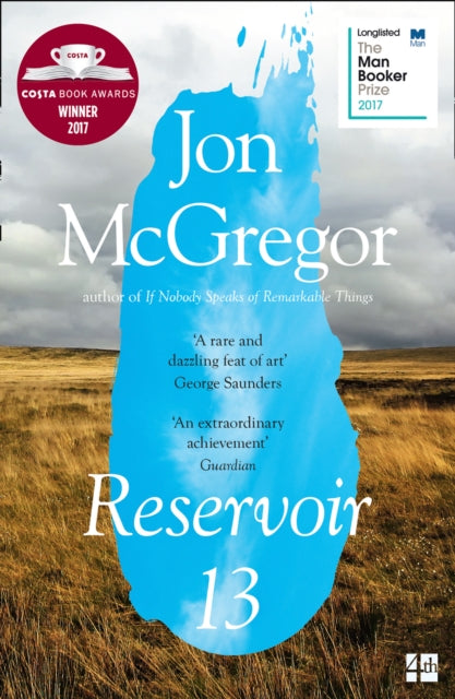 Reservoir 13 : Winner of the 2017 Costa Novel Award-9780008204891