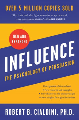 Influence, New and Expanded UK : The Psychology of Persuasion-9780063138797