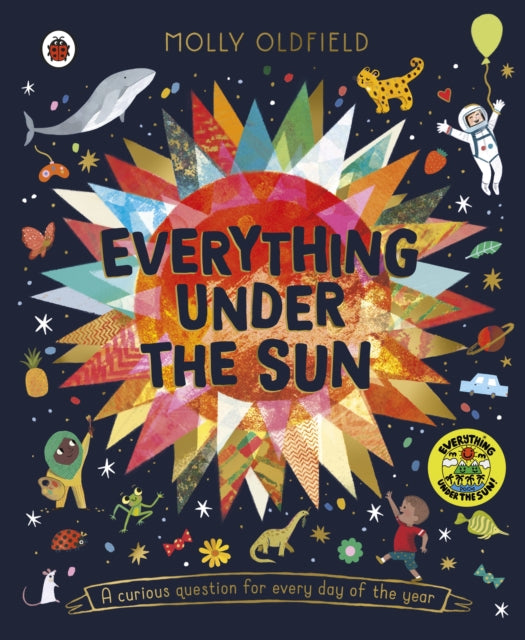 Everything Under the Sun : a curious question for every day of the year-9780241433461
