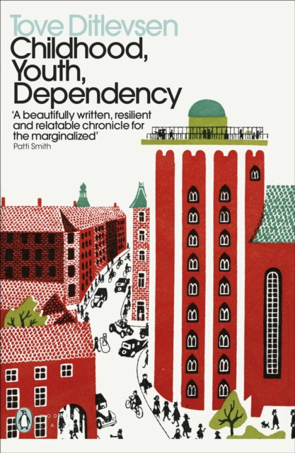 Childhood, Youth, Dependency : The Copenhagen Trilogy-9780241457573