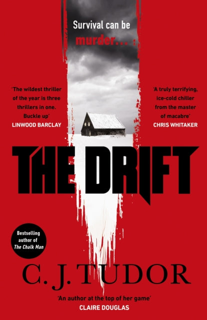 The Drift : The spine-chilling new novel from the Sunday Times bestseller-9780241486245