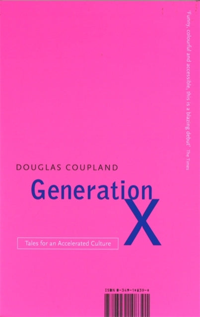 Generation X : Tales for an Accelerated Culture-9780349108391