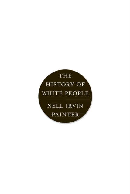 The History of White People-9780393339741