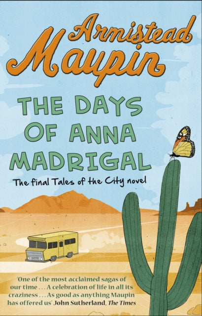 The Days of Anna Madrigal : Tales of the City 9-9780552778831