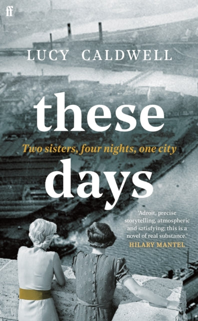 These Days : 'A gem of a novel, I adored it.' MARIAN KEYES-9780571371303