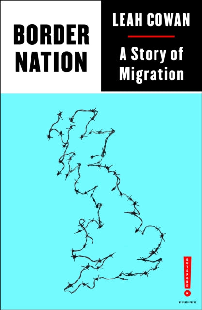 Border Nation : A Story of Migration-9780745341071