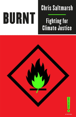 Burnt : Fighting for Climate Justice-9780745341828