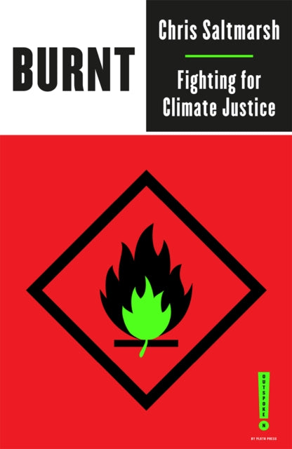 Burnt : Fighting for Climate Justice-9780745341828