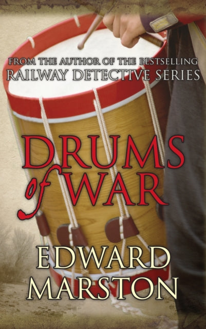 Drums of War : An explosive adventure for Captain Daniel Rawson-9780749007904