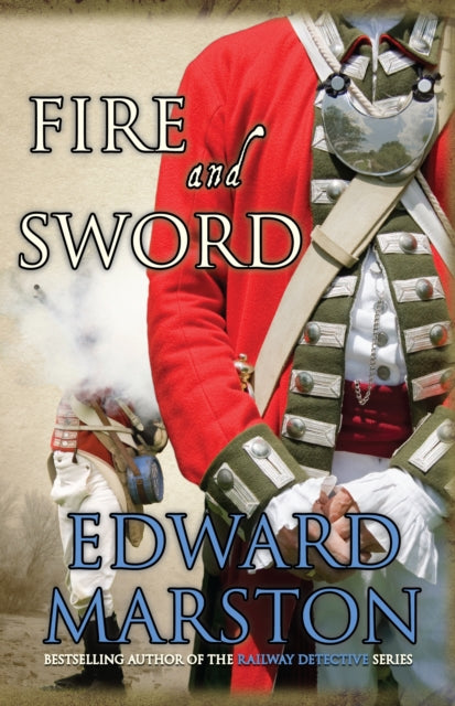 Fire and Sword : An explosive adventure for Captain Daniel Rawson-9780749008956