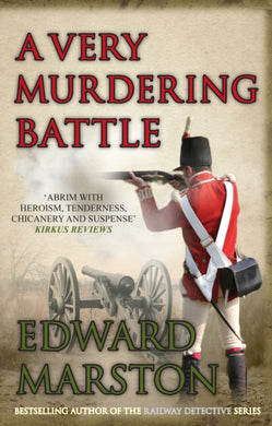 A Very Murdering Battle : A dramatic adventure for Captain Daniel Rawson-9780749011543