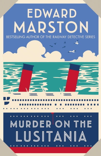 Murder on the Lusitania : A gripping Edwardian whodunnit-9780749027490