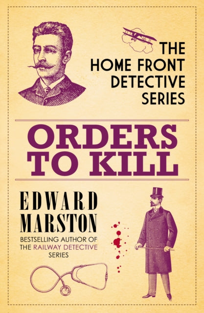 Orders to Kill : The compelling WWI murder mystery series-9780749027810