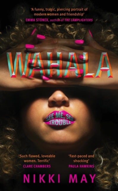Wahala : The hottest debut of 2022-9780857527783