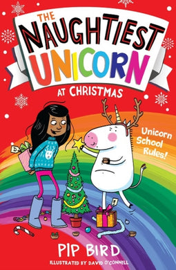 The Naughtiest Unicorn at Christmas : Book 4-9781405295949
