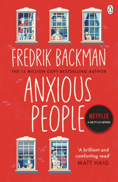 Anxious People : The No. 1 New York Times bestseller, now a Netflix TV Series-9781405930253
