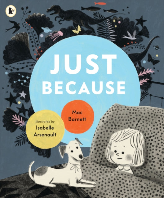 Just Because by Mac Barnett