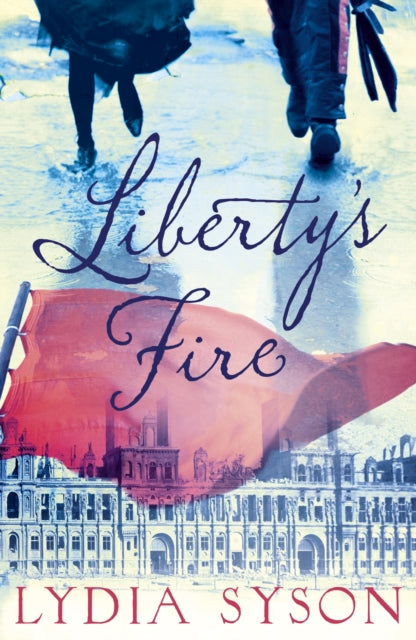 Liberty's Fire-9781471403675